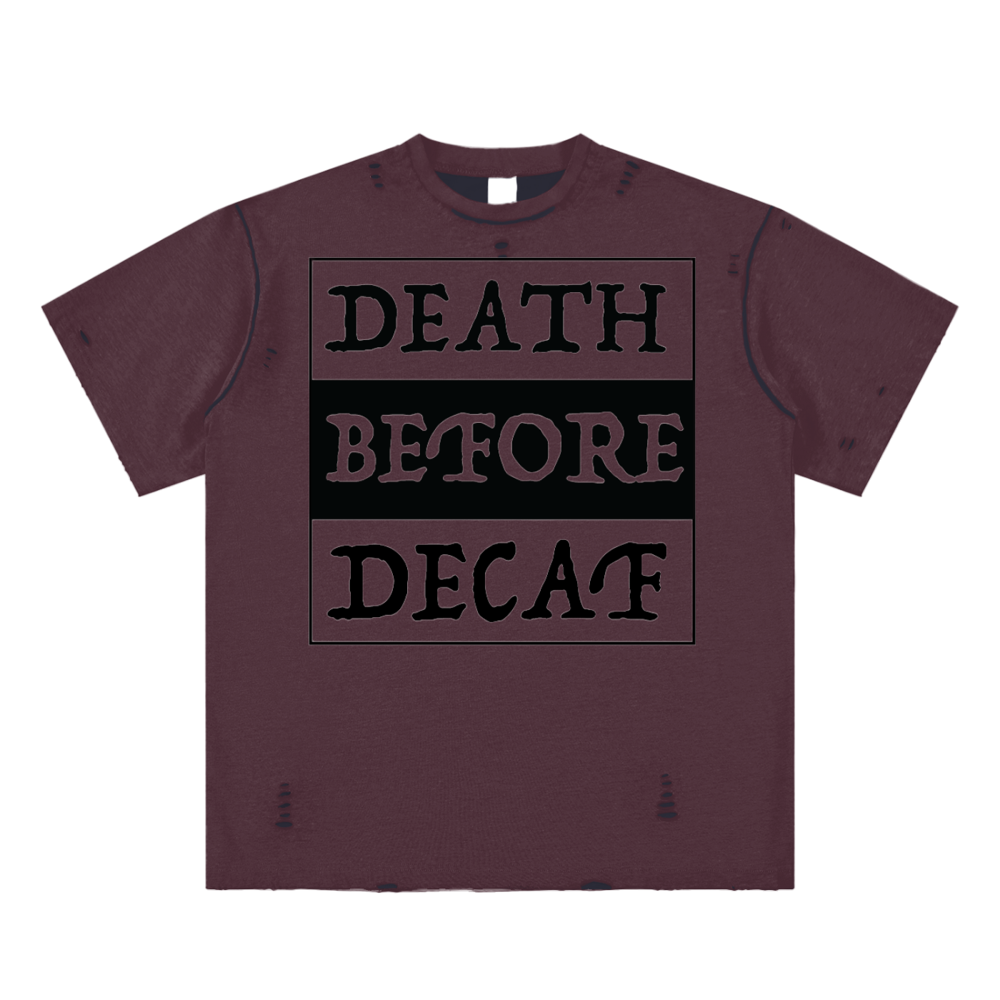 Death Before Decaf Reversible T-shirt